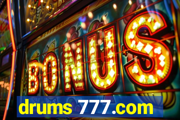 drums 777.com